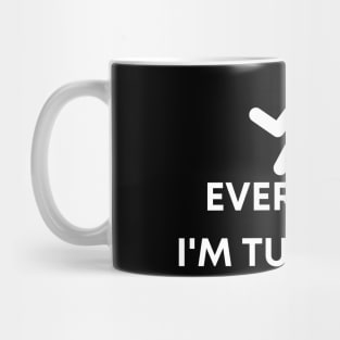 Every Day I'm Tumbling Mug